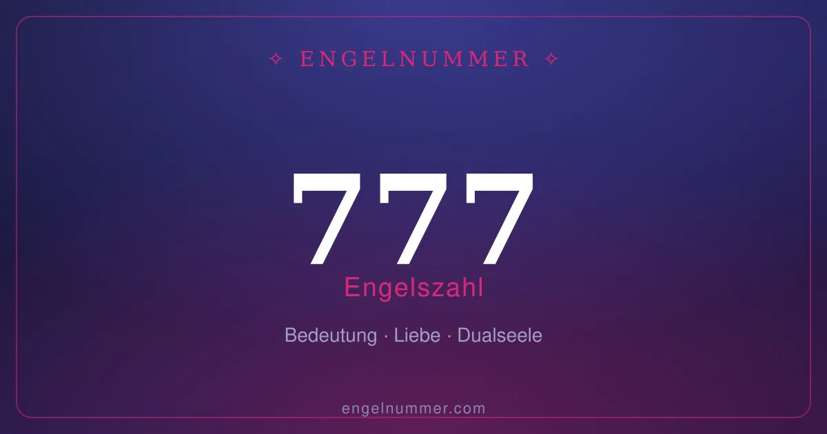 Engelszahl 777 — Bedeutung