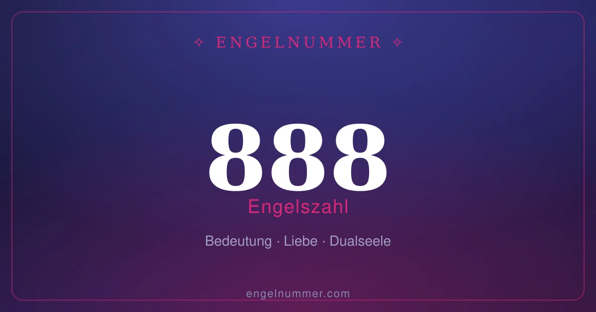 Engelszahl 888 — Bedeutung