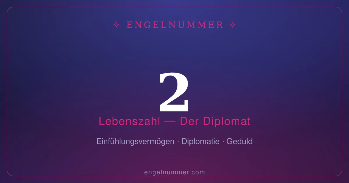 Lebenszahl 2 in der Numerologie — Der Diplomat